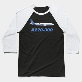 Airbus A220-300 Baseball T-Shirt